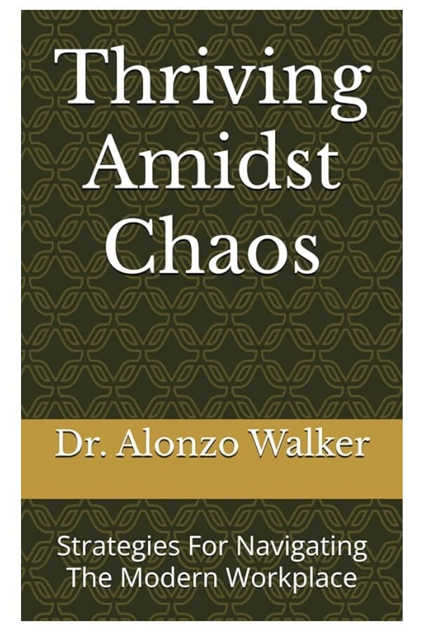 Thriving Amidst Chaos